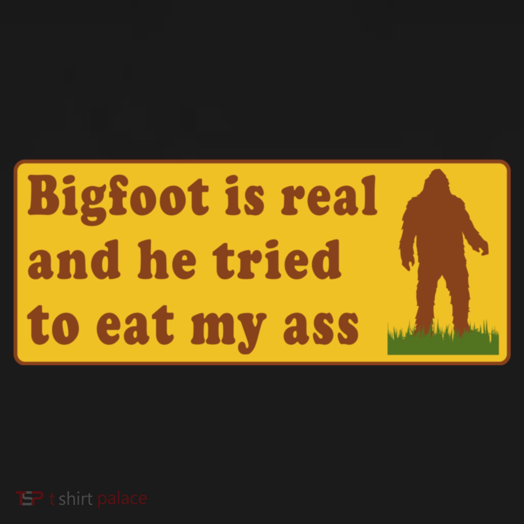 Bigfoot Is Real And He Tried To Eat My Ass Meme Baby Bodysuit