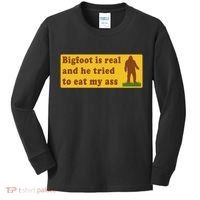 Bigfoot Is Real And He Tried To Eat My Ass Meme Kids Long Sleeve Shirt thumb 0