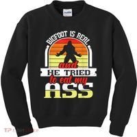 Bigfoot Is Real And He Tried To Funny Bigfoot Sasquatch Kids Sweatshirt thumb 0