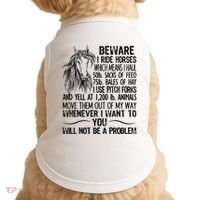 Beware I Ride Horses Not Be A Problem Funny Horse Doggie Tank thumb 0