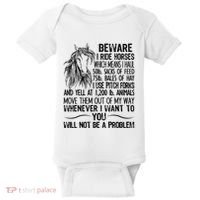 Beware I Ride Horses Not Be A Problem Funny Horse Baby Bodysuit thumb 0