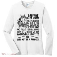 Beware I Ride Horses Not Be A Problem Funny Horse Women's Long Sleeve Shirt thumb 0