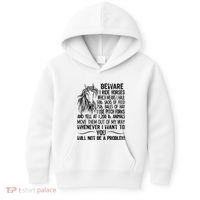 Beware I Ride Horses Not Be A Problem Funny Horse Kids Hoodie thumb 0
