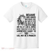 Beware I Ride Horses Not Be A Problem Funny Horse Kids T-Shirt thumb 0