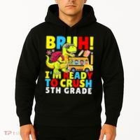 Bruh IM Ready To Crush 5th Grade Dinosaur Back To School Hoodie thumb 2