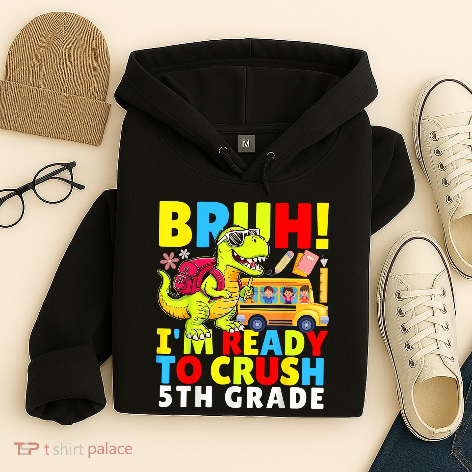 Bruh IM Ready To Crush 5th Grade Dinosaur Back To School Hoodie