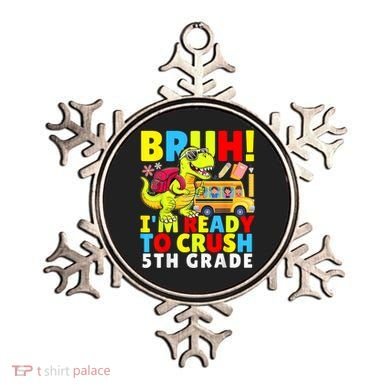 Bruh IM Ready To Crush 5th Grade Dinosaur Back To School Ornament