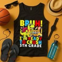 Bruh IM Ready To Crush 5th Grade Dinosaur Back To School Tank Top thumb 4