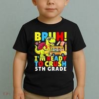 Bruh IM Ready To Crush 5th Grade Dinosaur Back To School Toddler T-Shirt thumb 2