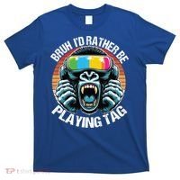 Bruh ID Rather Be Playing Tag Gorilla Wearing Vr Gamer Gift T-Shirt thumb 0