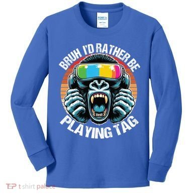 Bruh ID Rather Be Playing Tag Gorilla Wearing Vr Gamer Gift Kids Long Sleeve Shirt