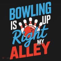 Bowling Is Right Up My Alley Bowling Merchandise Coaster thumb 2