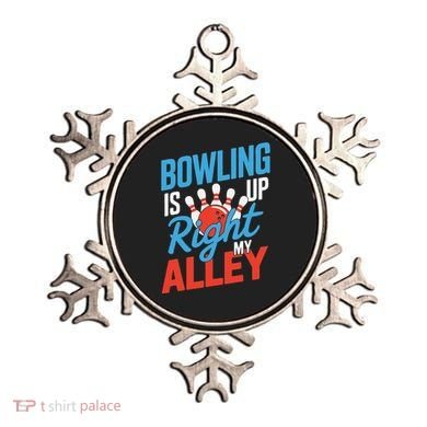 Bowling Is Right Up My Alley Bowling Merchandise Ornament