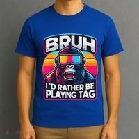 Bruh ID Rather Be Playing Tag Monkey T-Shirt thumb 3