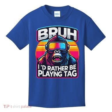 Bruh ID Rather Be Playing Tag Monkey Kids T-Shirt