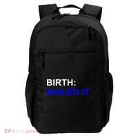 Birth: Nailed It. Funny Backpack thumb 0