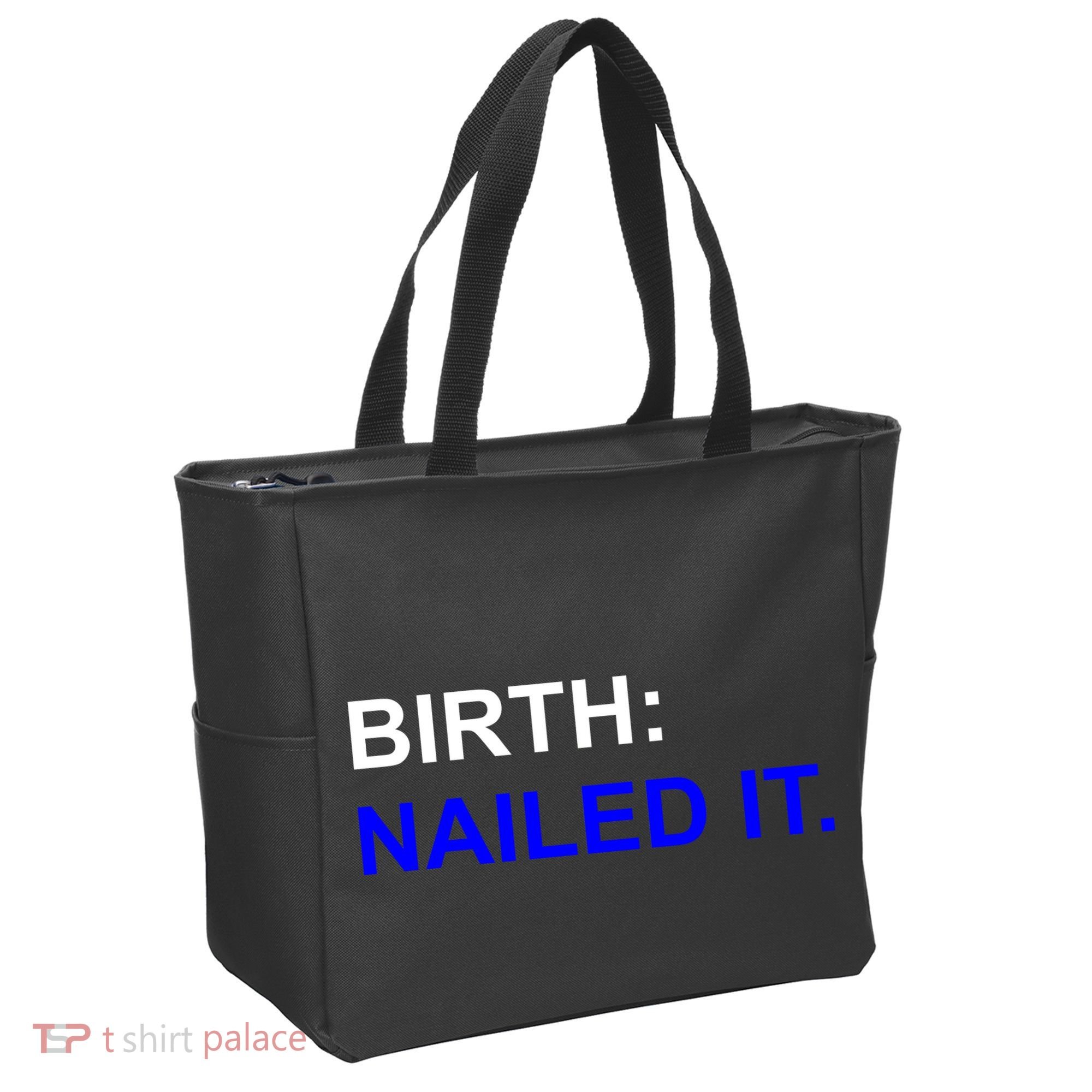 Birth: Nailed It. Funny Tote Bag