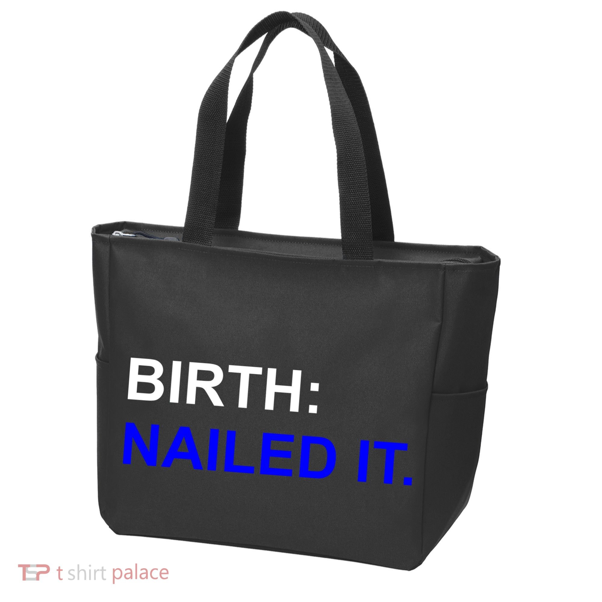 Birth: Nailed It. Funny Tote Bag