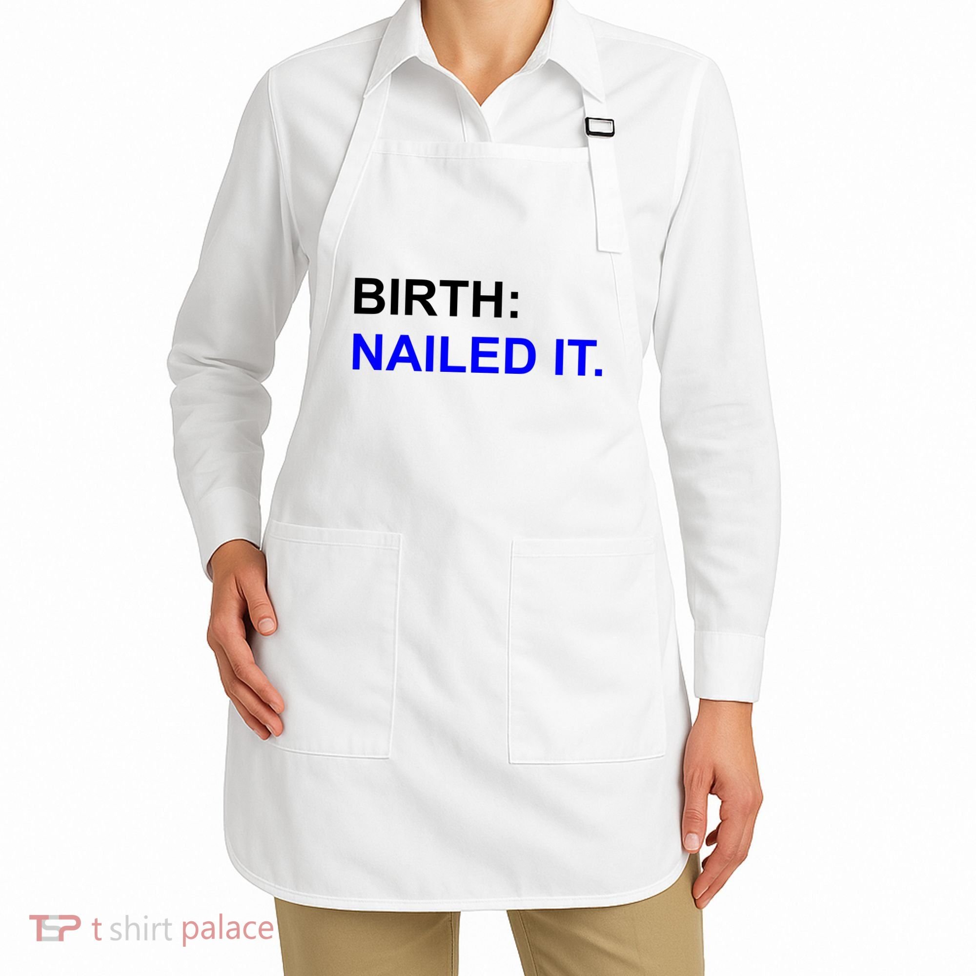 Birth: Nailed It. Funny Apron