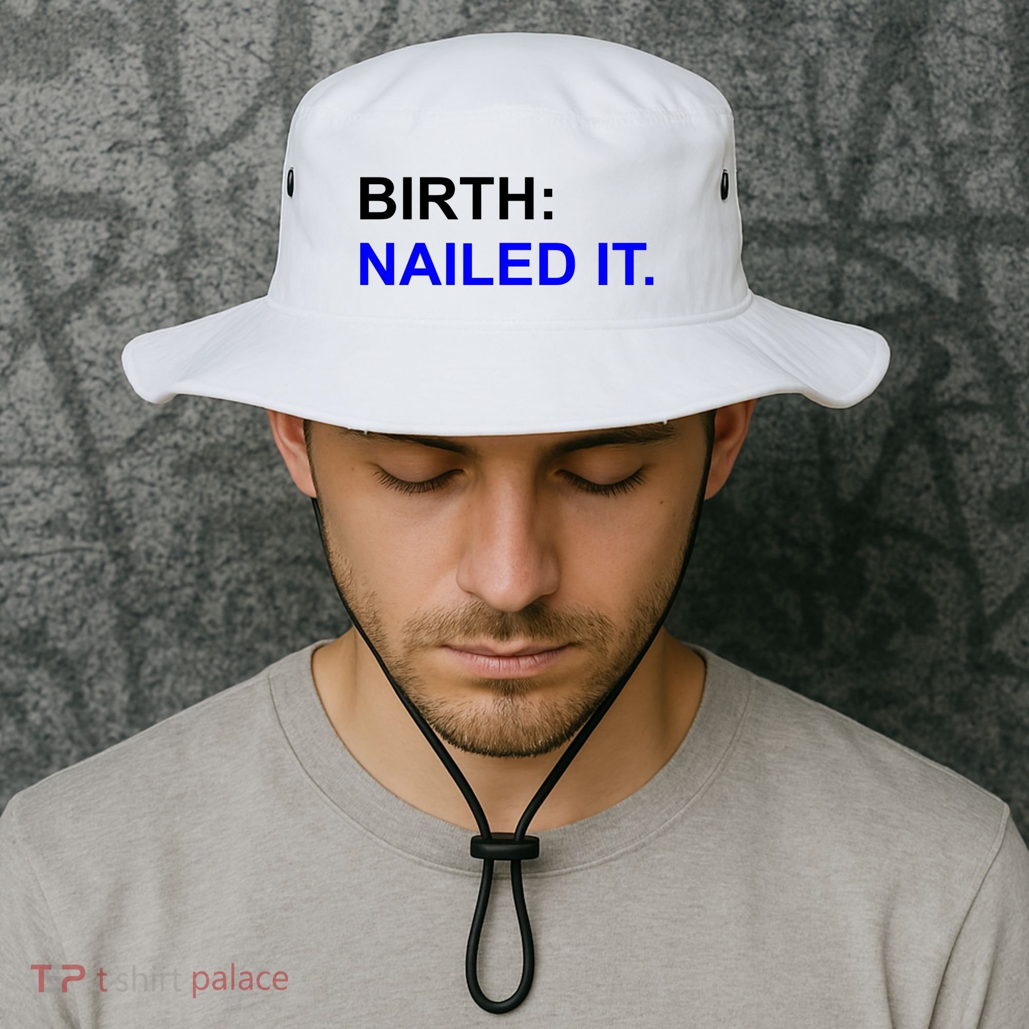 Birth: Nailed It. Funny Bucket Hat
