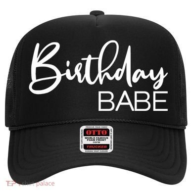 Birthday Babe Hat