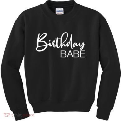 Birthday Babe Kids Sweatshirt
