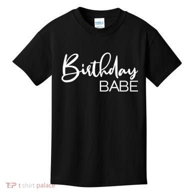 Birthday Babe Kids T-Shirt