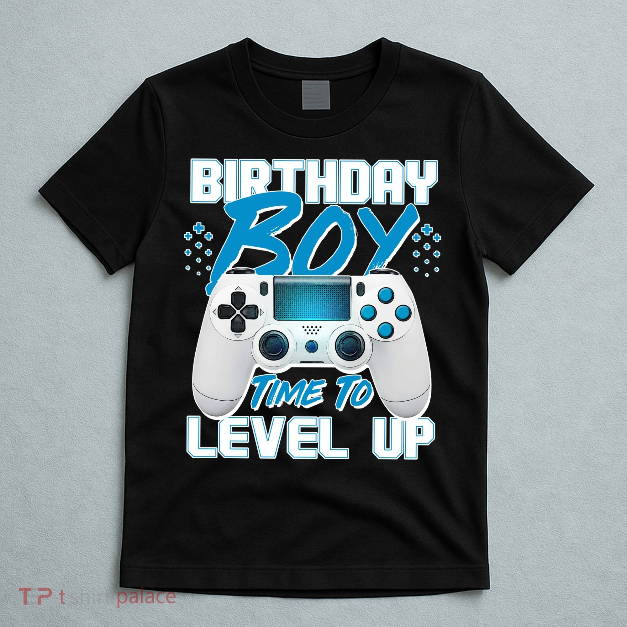 Birthday Boy Time To Level Up Video Gamer T-Shirt