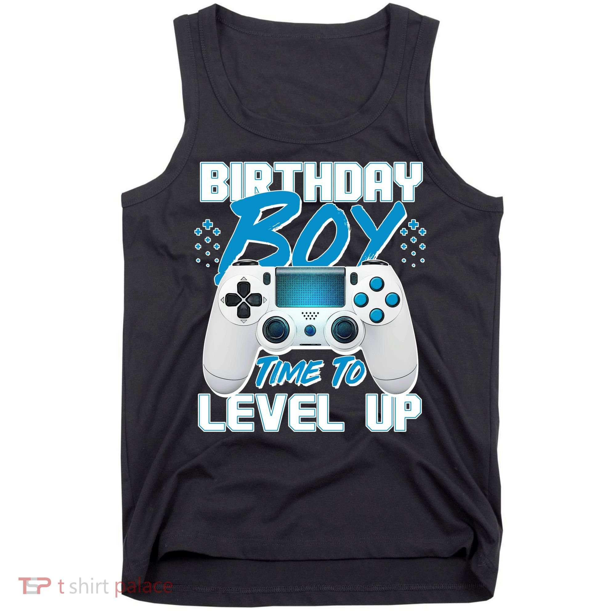 Birthday Boy Time To Level Up Video Gamer Tank Top