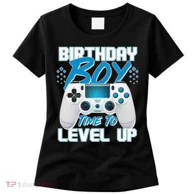 Birthday Boy Time To Level Up Video Gamer Women's T-Shirt