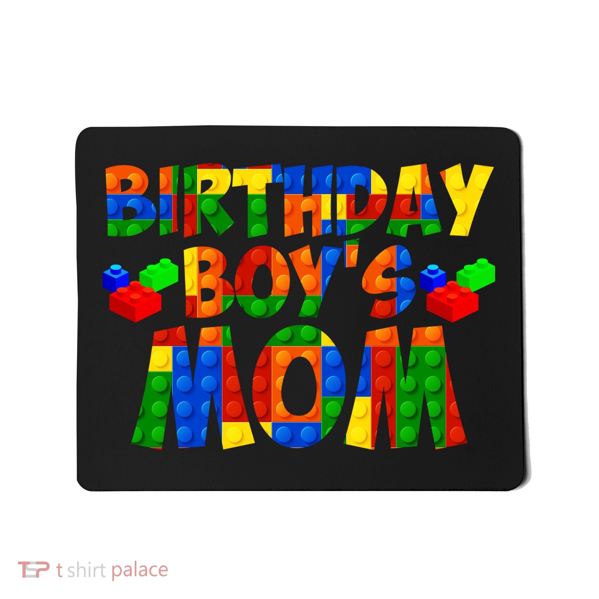 Birthday Boy's Mom Mousepad
