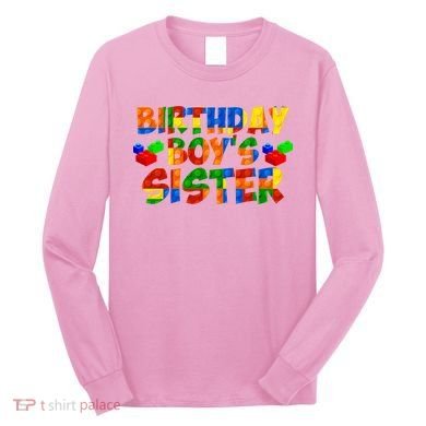 Birthday Boy's Sister Long Sleeve Shirt