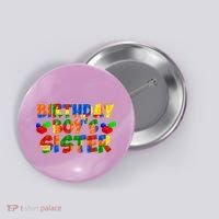 Birthday Boy's Sister Button thumb 0