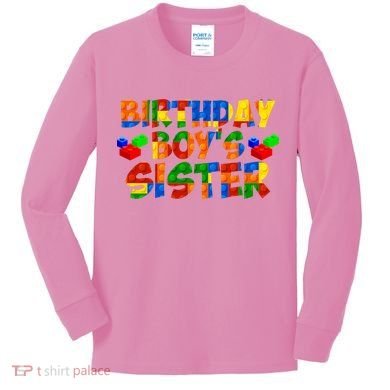 Birthday Boy's Sister Kids Long Sleeve Shirt