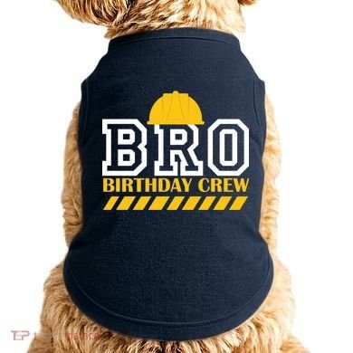 Birthday Bro Construction Crew Brother Doggie Tank