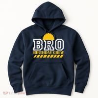 Birthday Bro Construction Crew Brother Hoodie thumb 0