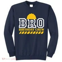 Birthday Bro Construction Crew Brother Sweatshirt thumb 0