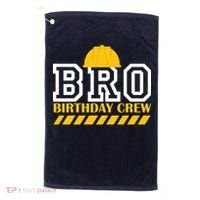 Birthday Bro Construction Crew Brother Golf Towel thumb 0