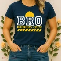 Birthday Bro Construction Crew Brother Women's T-Shirt thumb 2