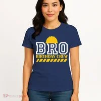 Birthday Bro Construction Crew Brother Women's T-Shirt thumb 4