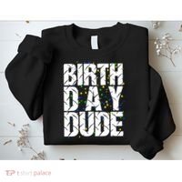 Birthday Dude With Confetti Sweatshirt thumb 2