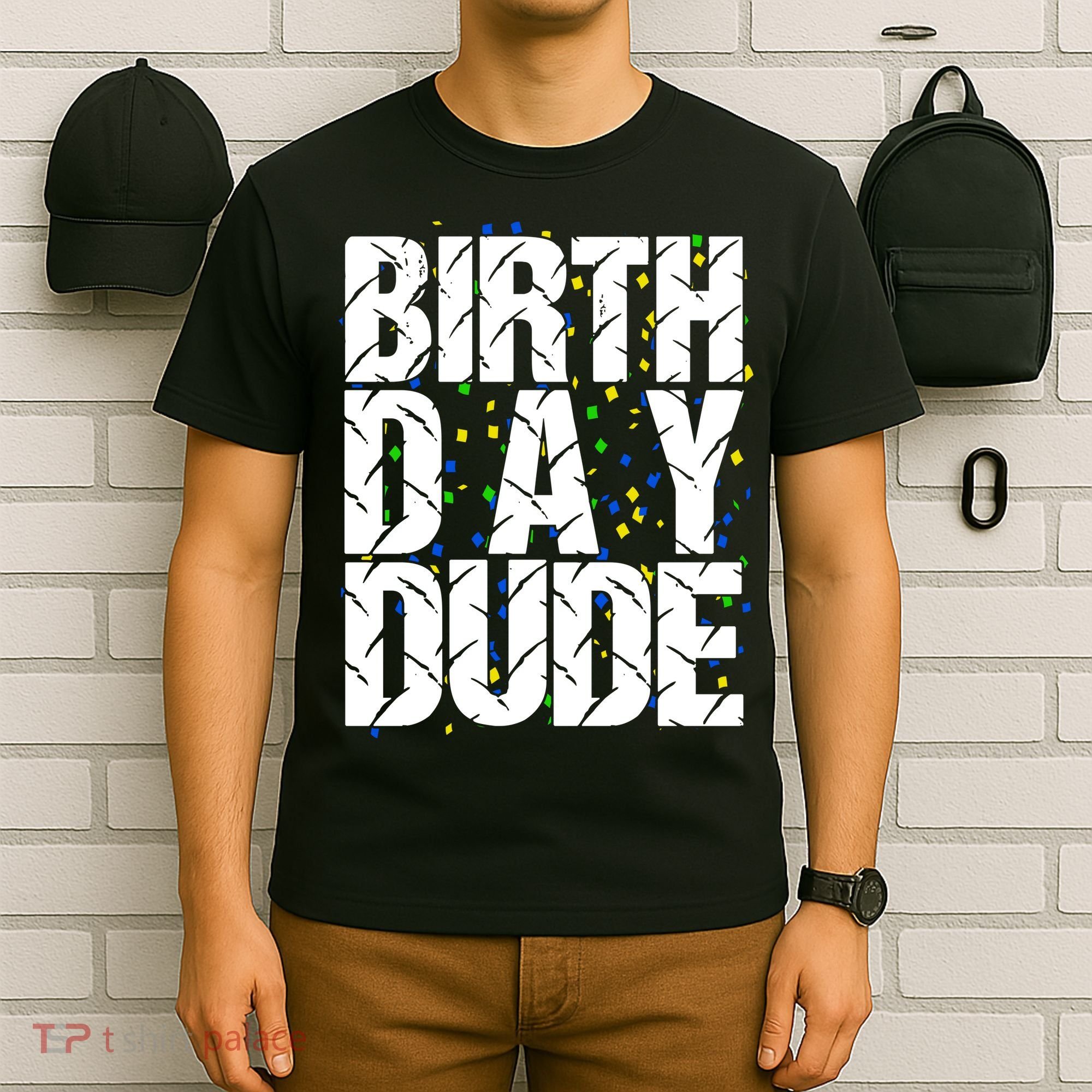 Birthday Dude With Confetti T-Shirt