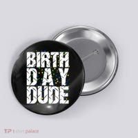 Birthday Dude With Confetti Button thumb 0