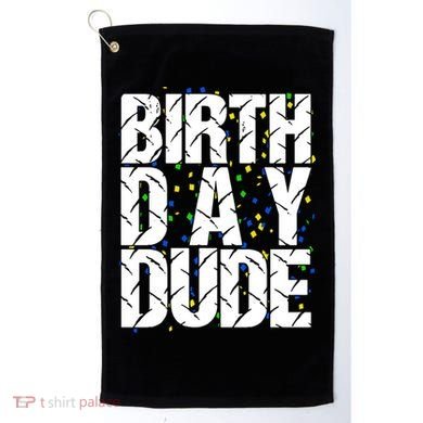 Birthday Dude With Confetti Golf Towel
