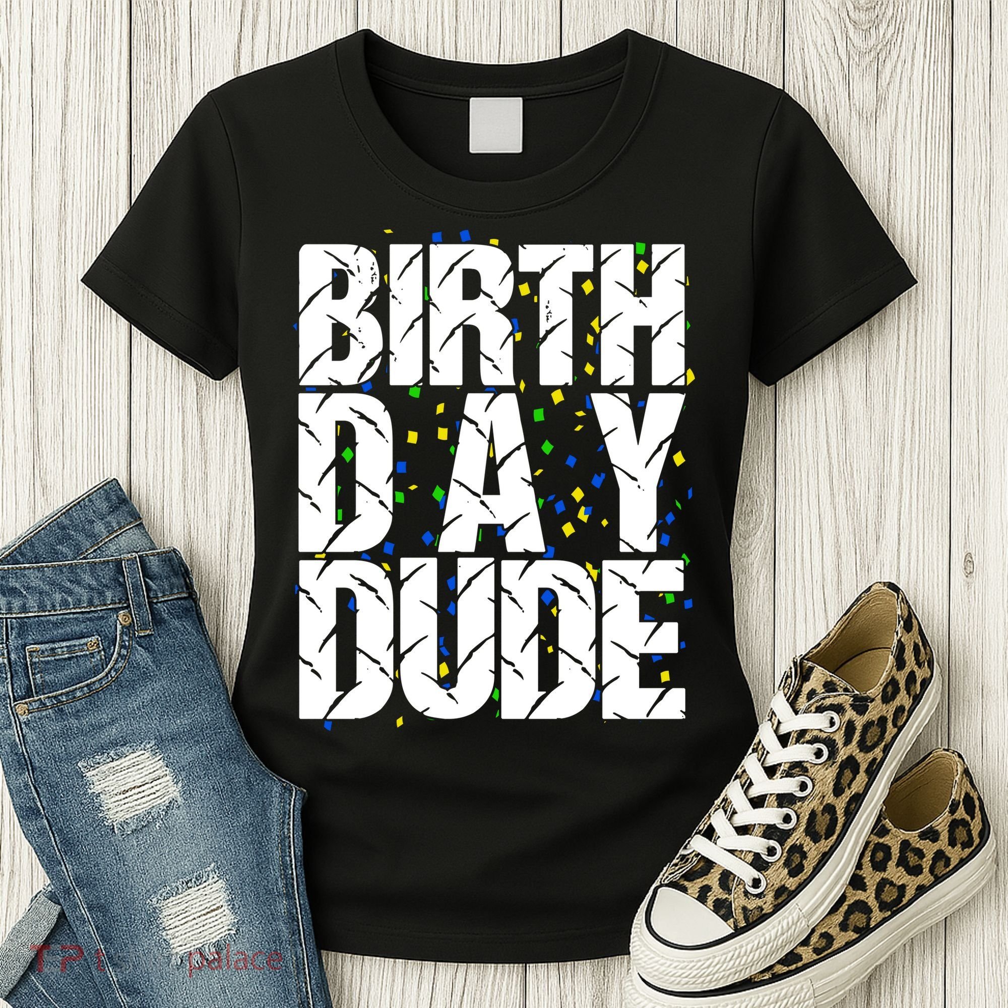 Birthday Dude With Confetti Women's T-Shirt