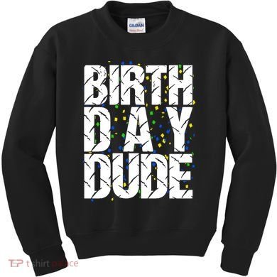 Birthday Dude With Confetti Kids Sweatshirt