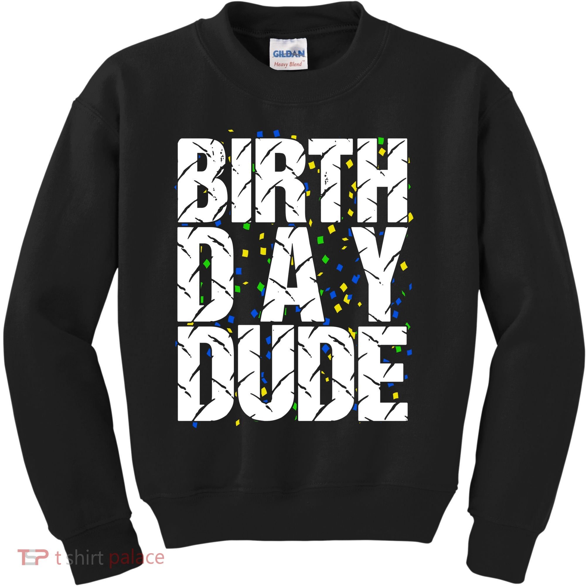 Birthday Dude With Confetti Kids Sweatshirt