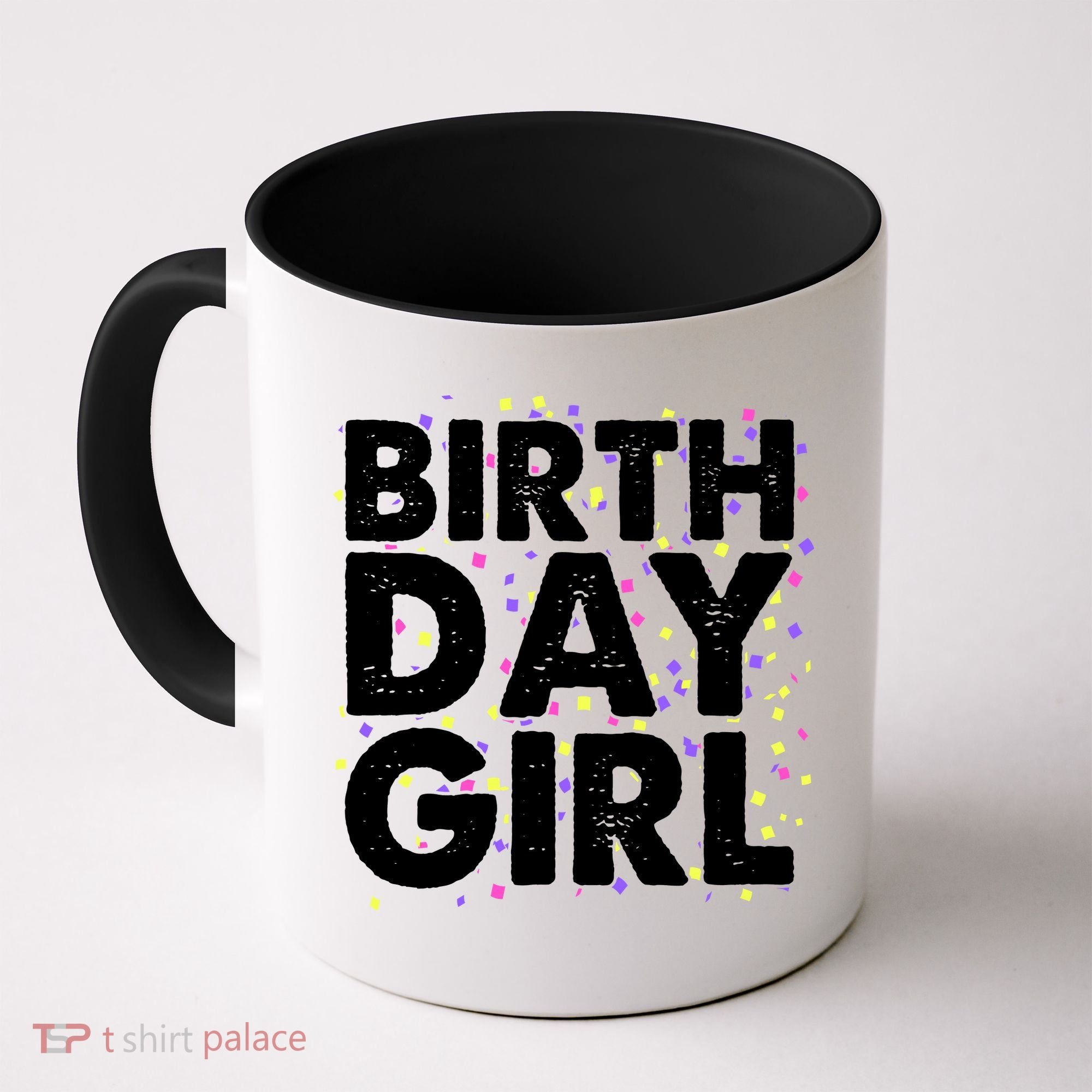 Birthday Girl With Confetti Coffee Mug