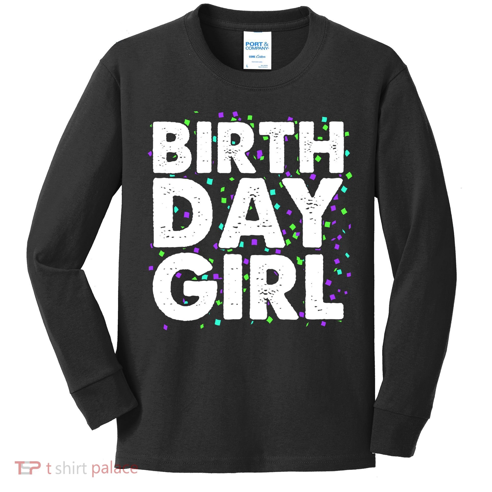 Birthday Girl With Confetti Kids Long Sleeve Shirt