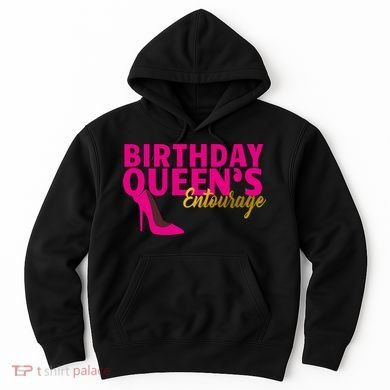 Birthday Queen's Entourage Hoodie